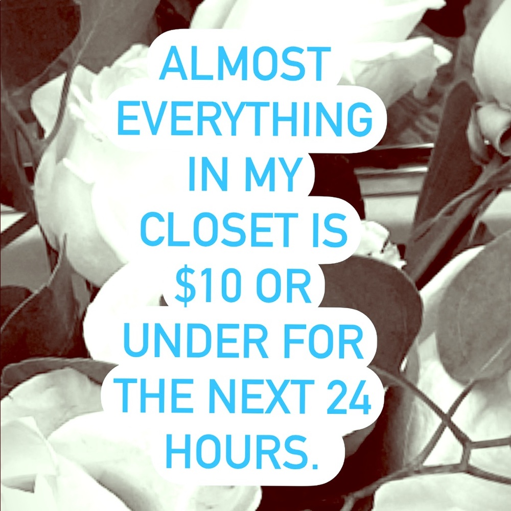 ALMOST EVERYTHING IS $10 or under. BUNDLE 2 save
